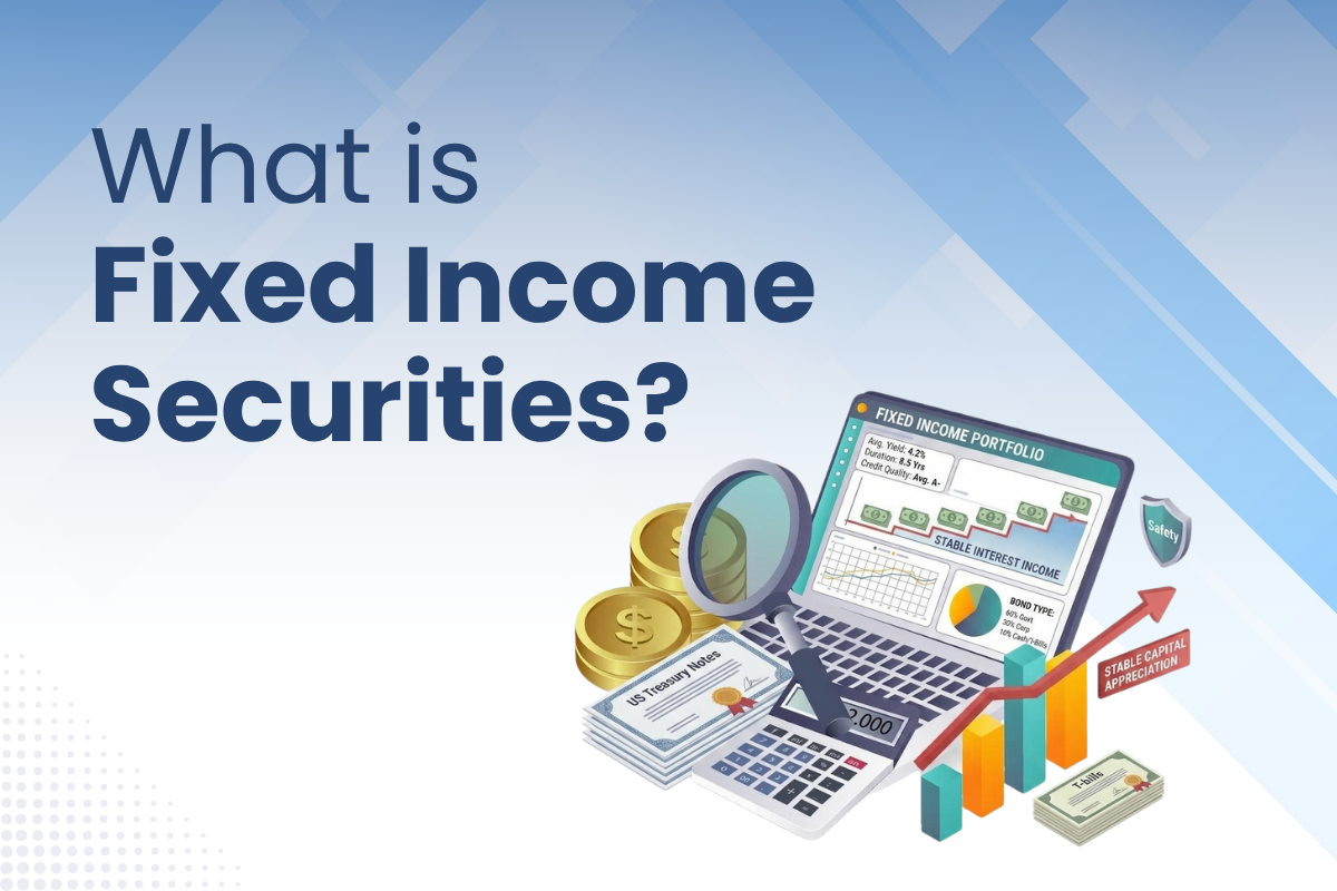 Fixed Income Securities: Meaning, Types & Valuation Guide